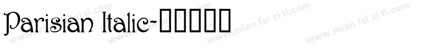 Parisian Italic字体转换